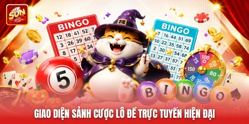 Giao diện sảnh cược lô đề trực tuyến hiện đại