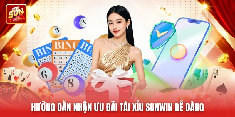 Hướng dẫn nhận ưu đãi Tài Xỉu Sunwin dễ dàng